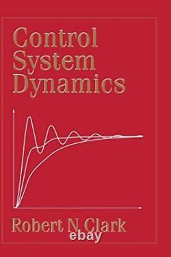 Control System Dynamics.by Clark New 9780521472395 Fast Free Shipping