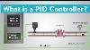 What Is A Pid Controller